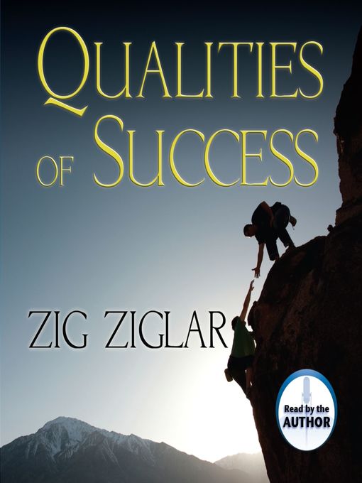 Title details for Qualities of Success by Zig Ziglar - Available